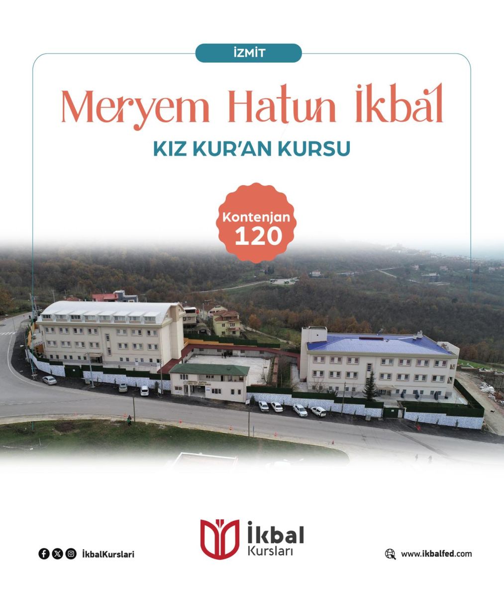 İzmit 	- Meryem Hatun İkbal Kursu